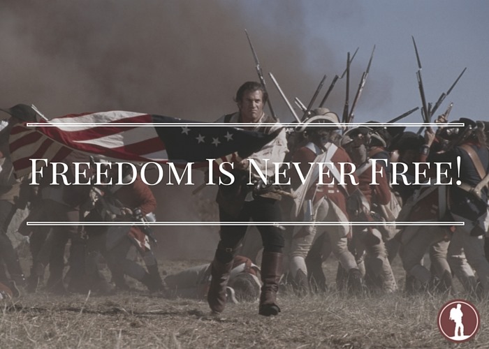 freedom is never free