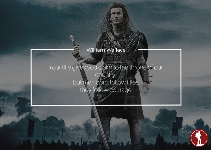 The Most Epic Quotes From Braveheart  Heartstone Journey